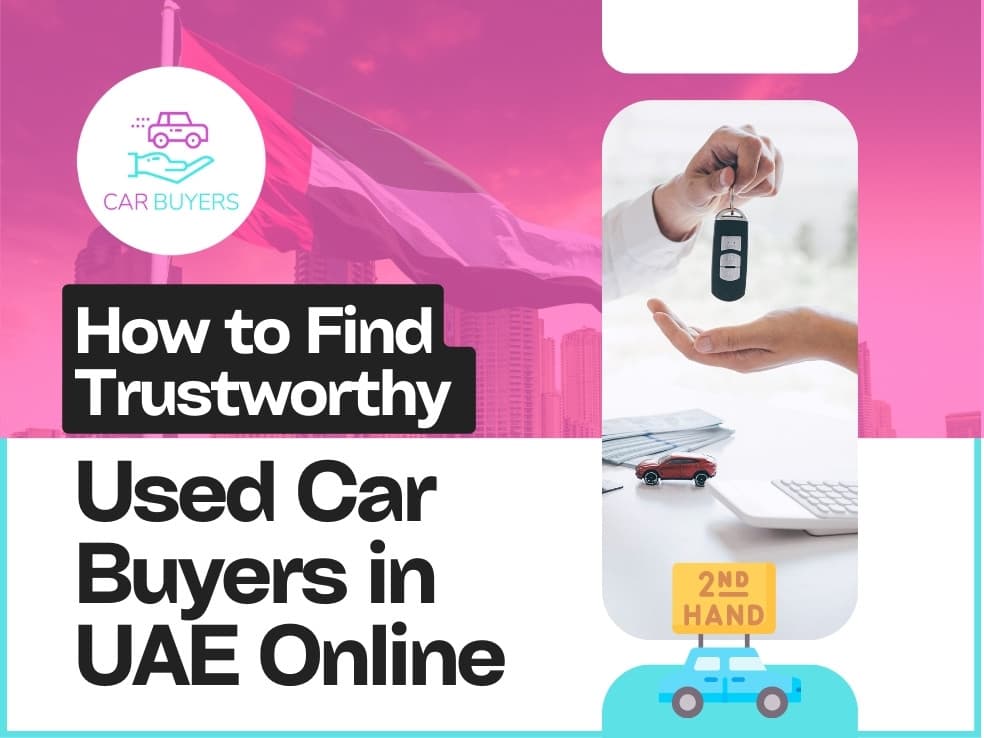 blogs/How-to-find-trustworthy-used-car-buyers-in-UAE-online