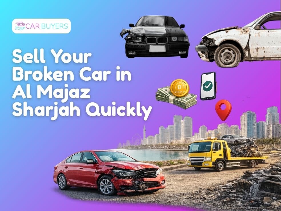 blogs/Sell-your-broken-car-in-al-majaz-sharjah-quickly.jpg