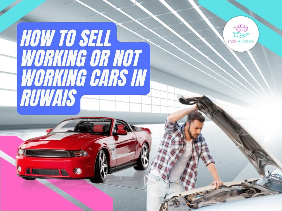 blogs/how-to-sell-working-or-not-working-cars-in-ruwais